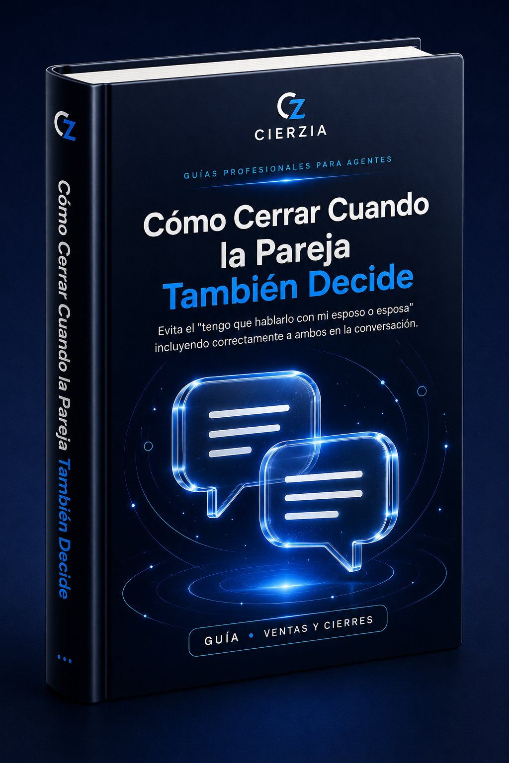 Portada de Cómo Cerrar Cuando la Pareja También Decide